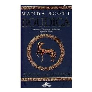 BOUDICA KARTALI DÜŞLEMEK - MANDA SCOTT
