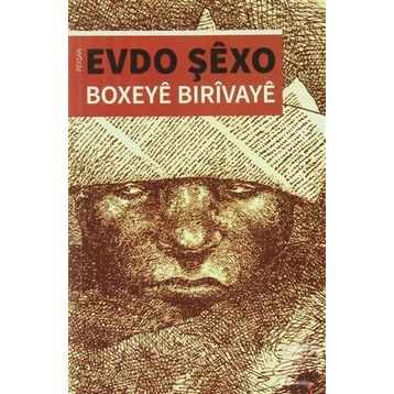 Boxeye Bırıvaye - Evdo Şexo