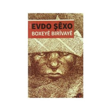 Boxeye Bırıvaye - Evdo Şexo