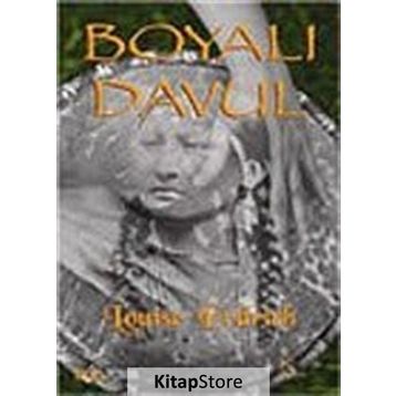 BOYALI DAVUL - LOUSIE ERDRICH