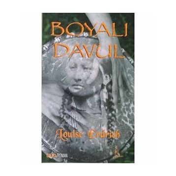 BOYALI DAVUL - LOUSIE ERDRICH