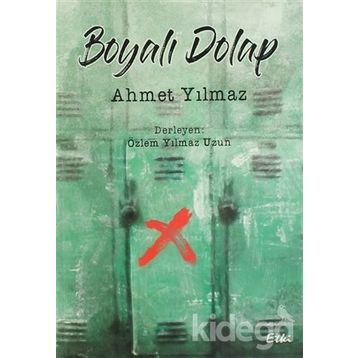 Boyalı Dolap - Ahmet Yılmaz