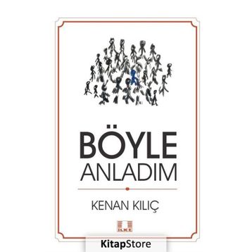 Böyle Anladım - Kenan Kılıç