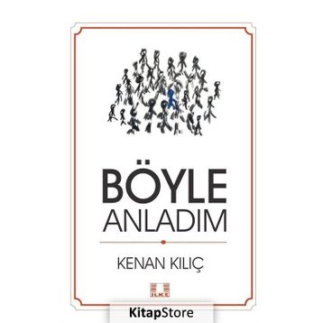 Böyle Anladım - Kenan Kılıç