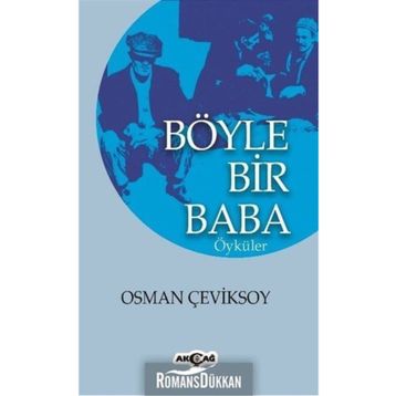 Böyle Bir Baba - Osman Çeviksoy