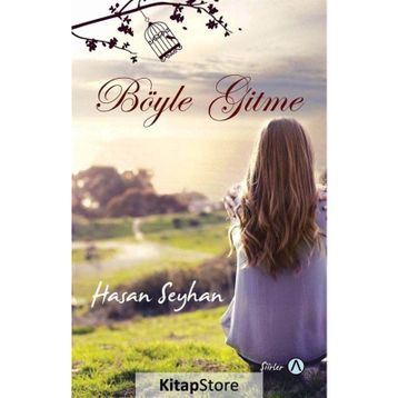 Böyle Gitme - Hasan Seyhan
