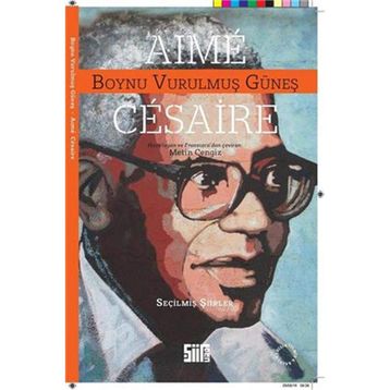 Boynu Vurulmuş Güneş - Aime Cesaire