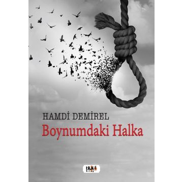 Boynumdaki Halka - Hamdi Demirel