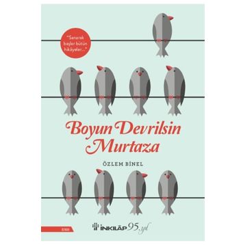 Boyun Devrilsin Murtaza - Özlem Binel