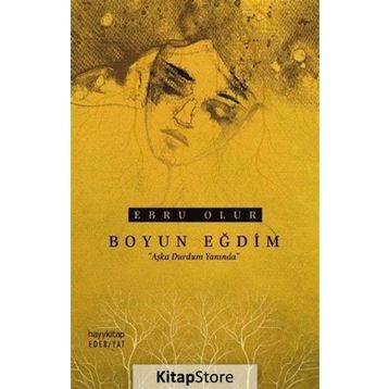 Boyun Eğdim - Ebru Olur
