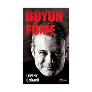 Boyun Eğme - Levent Üzümcü
