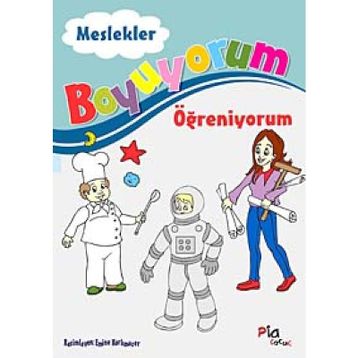BOYUYORUM ÖĞRENİYORUM MESLEKLER - AZIZ SİVASLIOĞLU