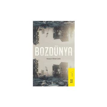 Bozdünya - Hüseyin Ahmet Çelik