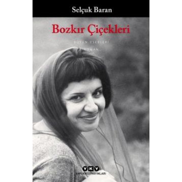 BOZKIR ÇIÇEKLERI - GENEL