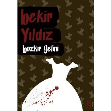 BOZKIR GELINI - BEKIR YILDIZ (ISBN:9789752899902)