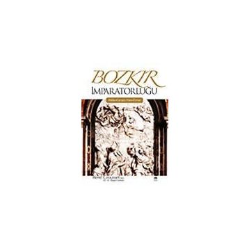 Bozkır İmparatorluğu - Rene Grousset