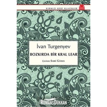 Bozkırda Bir Kral Lear - Ivan Sergevic Turgenyev