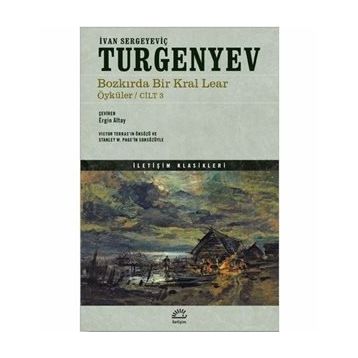 Bozkırda Bir Kral Lear Öyküler 3 - İvan Turgenyev