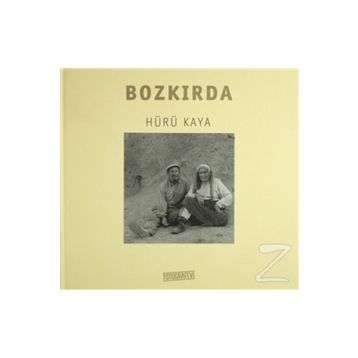 Bozkırda - Hürü Kaya
