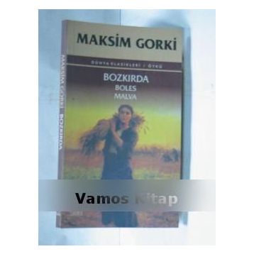BOZKIRDA - MAKSIM GORKI