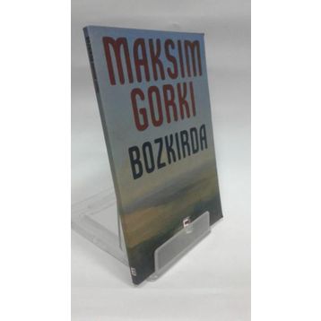BOZKIRDA - MAKSIM GORKI