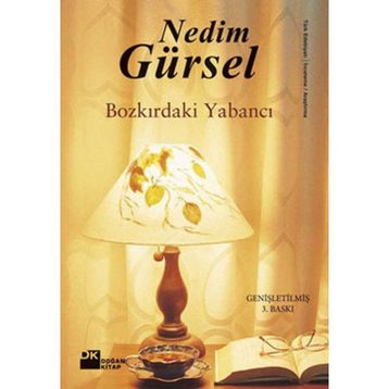 Bozkırdaki Yabancı - Nedim Gürsel