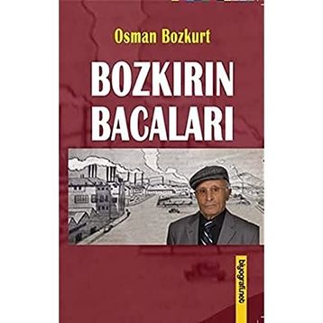 Bozkırın Bacaları - Osman Bozkurt