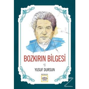 Bozkırın Bilgesi - Yusuf Dursun