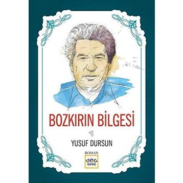 Bozkırın Bilgesi - Yusuf Dursun