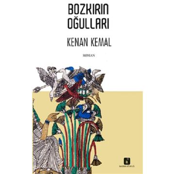 Bozkırın Oğulları - Kenan Kemal