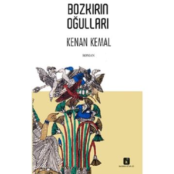Bozkırın Oğulları - Kenan Kemal