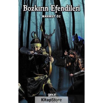 Bozkırların Efendileri - Mahmut Öz