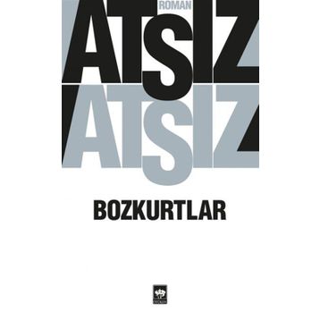 BOZKURTLAR - ERBIL TURALP