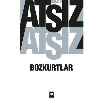 BOZKURTLAR - ERBIL TURALP