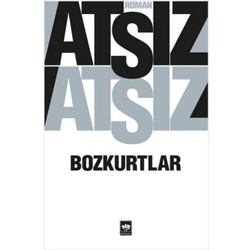 BOZKURTLAR - ERBIL TURALP