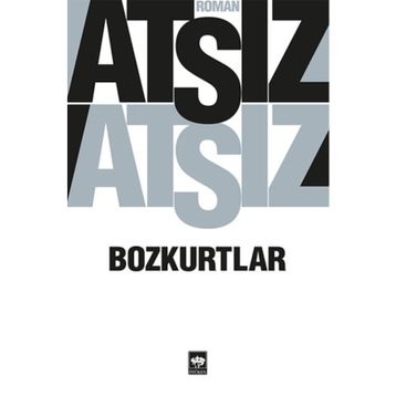 BOZKURTLAR - ERBIL TURALP