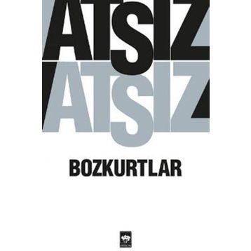 Bozkurtlar - Nihal Atsız