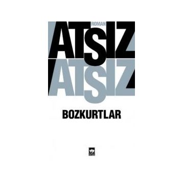 Bozkurtlar - Nihal Atsız