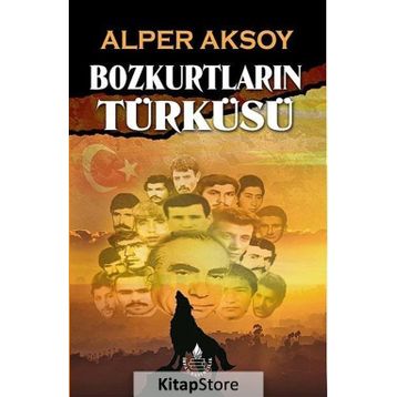 BOZKURTLARIN TÜRKÜSÜ - ALPER AKSOY