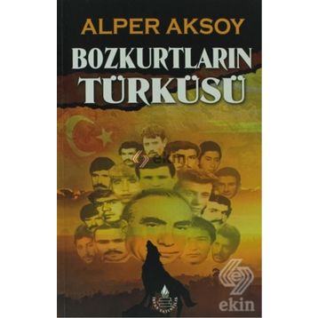 BOZKURTLARIN TÜRKÜSÜ - ALPER AKSOY