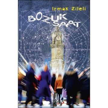 Bozuk Saat - Irmak Zileli