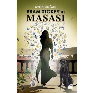 Bram Stoker'ın Masası / Aylin Doğan