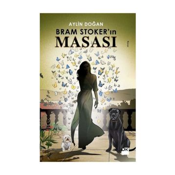 Bram Stoker'ın Masası / Aylin Doğan