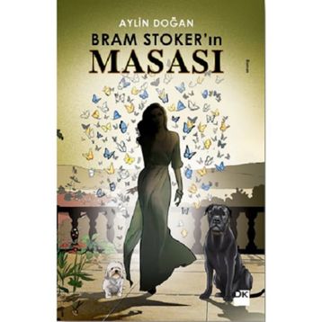 Bram Stoker'ın Masası / Aylin Doğan