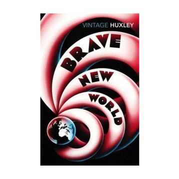 Brave New World - Aldous Huxley