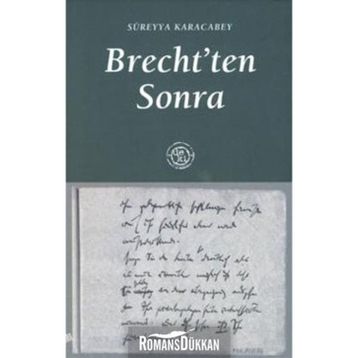 BRECHTTEN SONRA - SÜREYYA KARACABEY