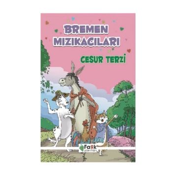 Bremen Mızıkacıları - Cesur Terzi - Ali Polat