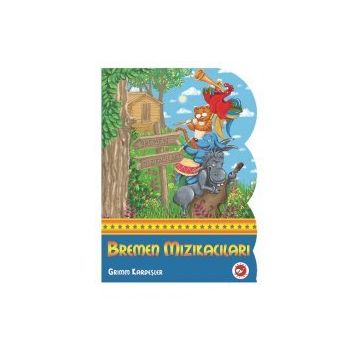 BREMEN MIZIKACILARI - JACOB GRIMM;WILHELM GRIMM
