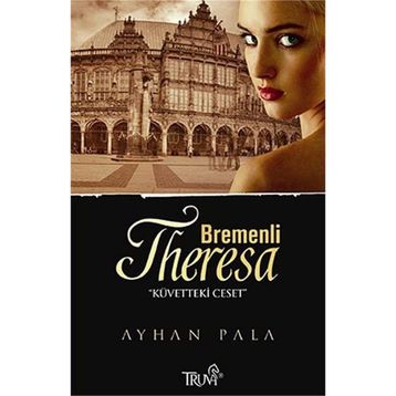BREMENLI THERESA - AYHAN PALA
