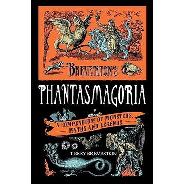 Breverton's Phantasmagoria - Terry Breverton